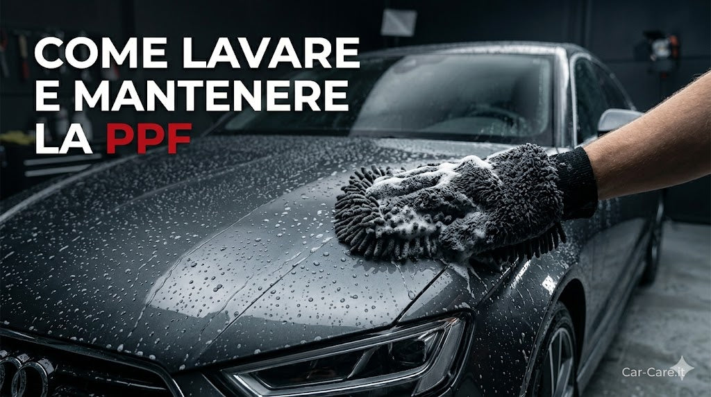 Come mantenere e lavare la pellicola PPF
