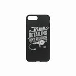 Cover Iphone 7/8 scritta Detailing My Religion con Lucidatrice e bottiglie - Prodotti per il Detailing e cura dell’auto